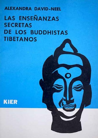 Les enseignements secrets des bouddhistes tibétains