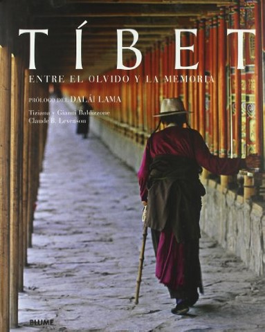 Tibet, Claude B.Levenson-entre el olvido y la memoria