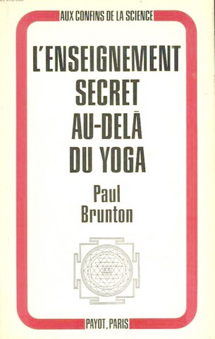L'enseignement secret au dela du yoga