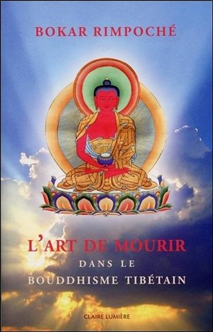L'art de mourir dans le bouddhisme tibétain