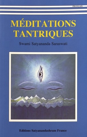 Méditations tantriques-Swami Satyananda