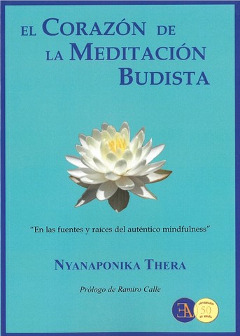 El corazon de la meditacion budista