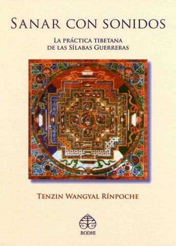 Les sons tibétains qui guérissent-Tenzin Wangyal Rimpoche