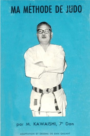 Ma méthode de judo- M.Kawaishi