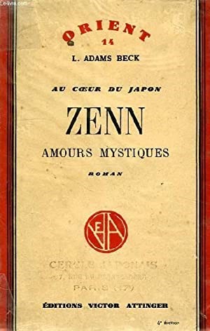 Adams Beck - Zenn , amours mystiques
